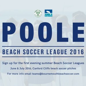 Sign Up for the Poole Beach Soccer League 2016